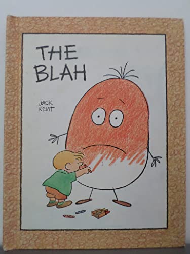 The blah by Jack Kent (1970-11-05) B01MXJ6VPS Book Cover