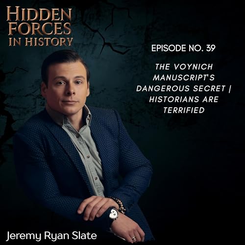 The Voynich Manuscript's Dangerous Secret | Historians Are Terrified Podcast Por  arte de portada