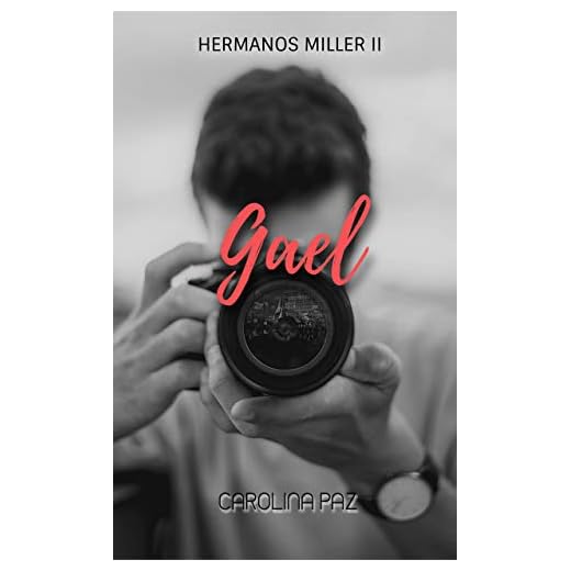 Gael: Hermanos Miller 2
