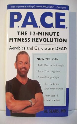P.A.C.E.: The 12-Minute Fitness Revolution (English Edition)