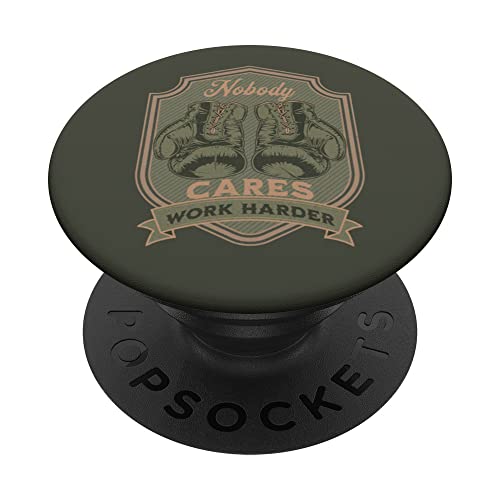 Army Green Nobody Cares Work Harder Boxhandschuhe PopSockets mit austauschbarem PopGrip