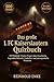 Das große 1. FC Kaiserslautern Quizbuch: 500 Multiple-Choice-Fragen für echte Betze-Fans – über Geschichte, Spieler, Legenden, Trivia, Rekorde, ... Facts – mit Lösungen nach jeweils 50 Fragen