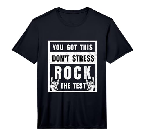 Don’t Stress Rock The Test Funny Test Day Performance T-Shirt