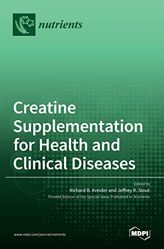 Creatine Supplementation for Health and Clinical Diseases