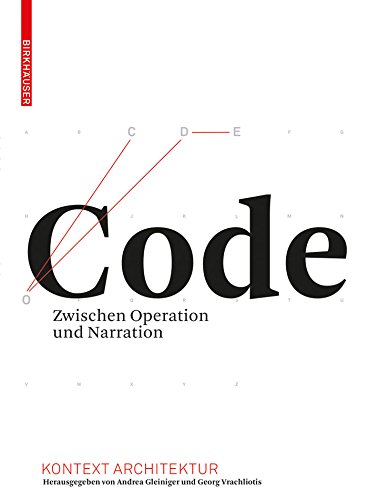 Code Zwischen Operation und Narration pour maîtriser la théorie architecturale complexe