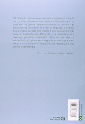 A Educação do Deficiente no Brasil: dos Primórdios ao Início do Século XXI
