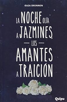 Paperback NOCHE OLIA A JAZMINES LOS AMANTES A TRAICION [Castillian] Book