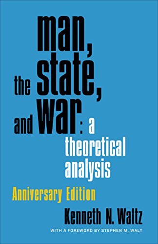 Man, the State, and War: A Theoretical Analysis (English Edition)