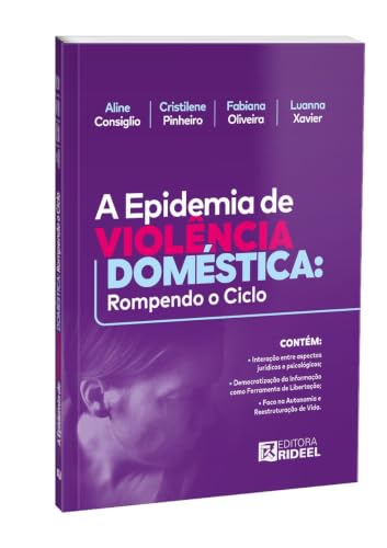 A Epidemia de Violência Doméstica: Rompendo o Ciclo