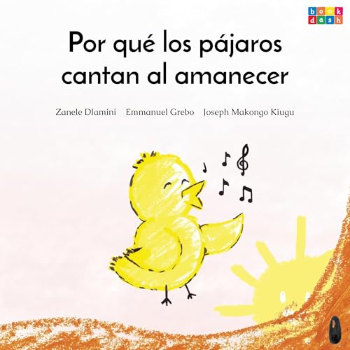 Por Qu&eacute; los P&aacute;jaros Cantan al Amanecer Audiolibro Por Zanele Dlamini, Emmanuel Grebo, Joseph Makongo Kiugu, San