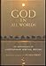 GOD IN ALL WORLDS: An Anthology of Contemporary Spiritual Writing