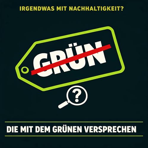 S2 E22 - Die mit dem gr&uuml;nen Versprechen | Wissen Rund um die EmpCo