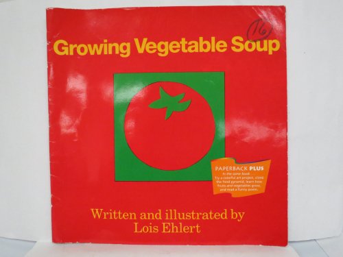 Grow Vegetable Soup, Readers Paperback Level 1.... 0395732123 Book Cover