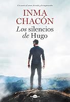 Los silencios de Hugo 8418945729 Book Cover