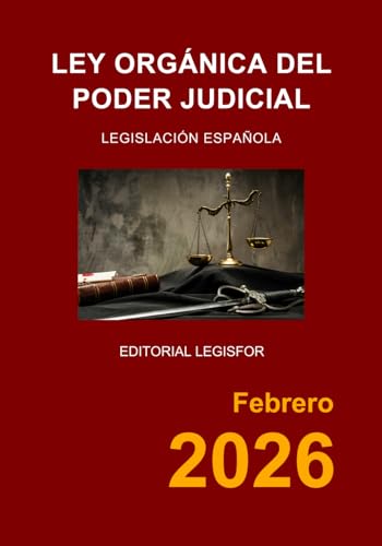 Ley Orgánica del Poder Judicial (Spanish Edition)