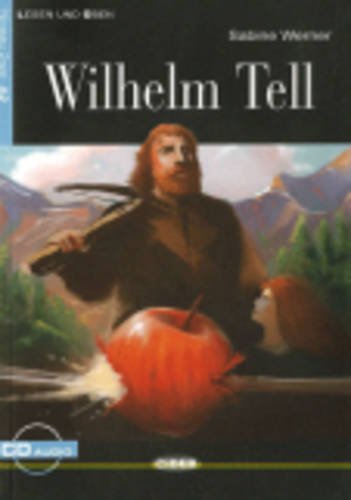 Wilhelm Tell con CD, Collana Lesen und Üben