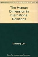The Human Dimension in International Relations B002JJHG9I Book Cover