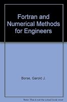 Fortran 77 and Numerical Methods for Engineers 0534925626 Book Cover
