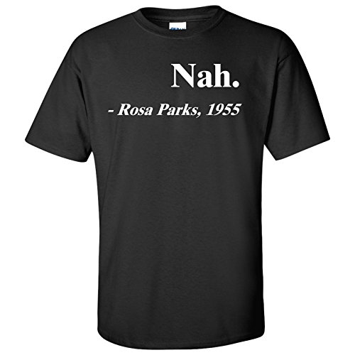 UGP Campus Apparel Rosa Parks Nah. Adult Cotton T-Shirt - Medium - Black