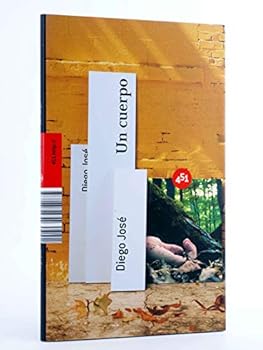 Paperback Un cuerpo (451.http://) (Spanish Edition) [Spanish] Book