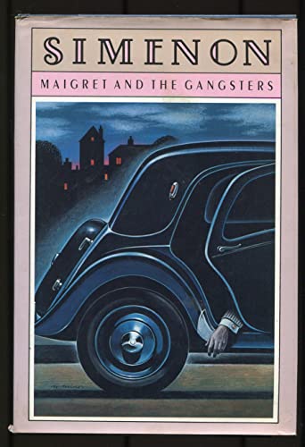 Maigret and the Gangsters (English and French E... 0151555656 Book Cover