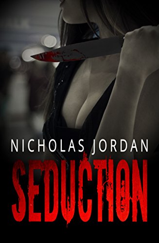 Seduction: A Suspense Thriller