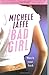 Bad Girl: A Novel