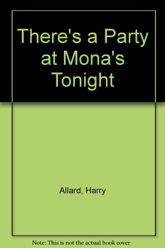 There's a Party at Mona's Tonight 0606119760 Book Cover