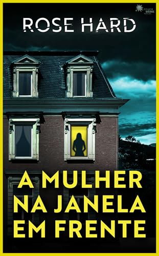 A mulher na janela em frente