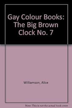 Paperback Gay Colour Books: The Big Brown Clock No. 7 Book