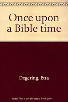 Hardcover Once upon a Bible time Book