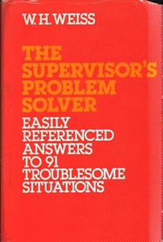 Hardcover The Supervisor's Problem Solver Book
