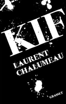 Paperback Kif: roman [French] Book