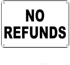 Great Tin Signs Metal Aluminum Sign No Refunds Business Sign Store Policy Outdoor & Indoor Wall Decoration 12x16 Inch