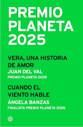 Pack Premio Planeta 2025 (Vera, una historia de amor + Cuando el viento hable) (Autores Españoles e Iberoamericanos)