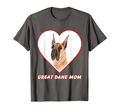 Great Dane Dog Mom T-Shirt
