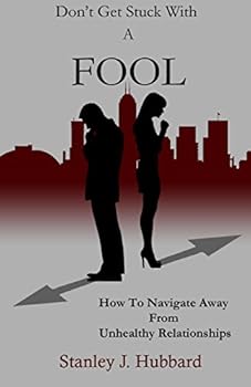 Paperback Don't Get Stuck With A Fool Book
