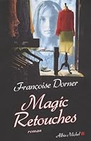 Magic Retouches 2226188770 Book Cover