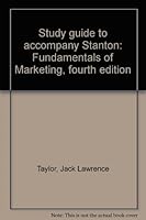 Study guide to accompany Stanton: Fundamentals of marketing, third edition 0070629919 Book Cover