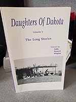 Daughters of Dakota: The Long Stories 1880589052 Book Cover
