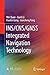 INS/CNS/GNSS Integrated Navigation Technology