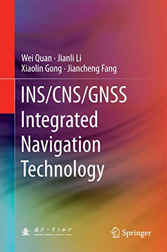 INS/CNS/GNSS Integrated Navigation Technology view 2