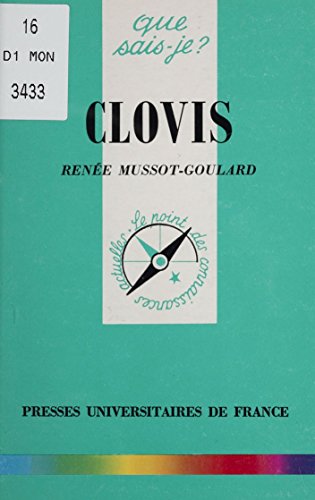 Clovis (Que sais-je ? t. 3237)