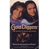 Gold Diggers:  The Secret of Bear Mountain (Movie Tie-In)