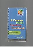A Concise Public Speaking Handbook, Third Edition, Examination Copy