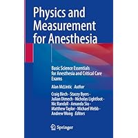 Physics and Measurement for Anesthesia
