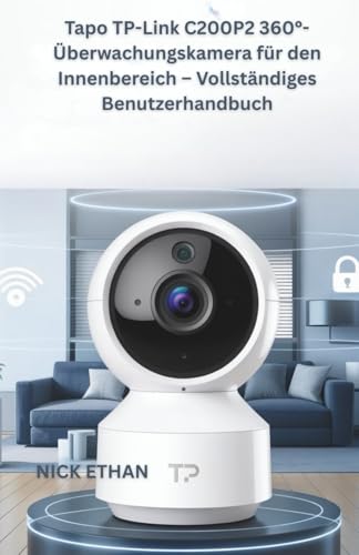 Image of Tapo TP-Link C200P2 360-Uberwachungskamera fur den Innenbereich - Vollstandiges Benutzerhandbuch