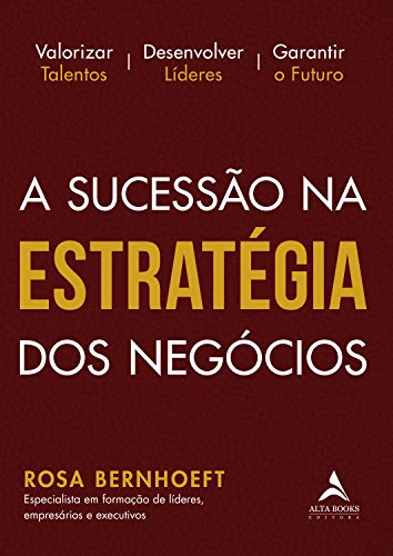 A sucessão na estratégia dos negócios