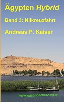 Paperback Nilkreuzfahrt: Der persönliche Reiseführer. [German] Book
