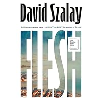 Flesh: WINNER OF THE BOOKER PRIZE 2025